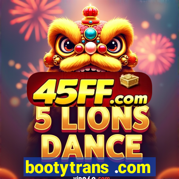 bootytrans .com